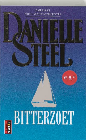 Bitterzoet / Poema roman 9789024543120 Danielle Steel, Verzenden, Danielle Steel