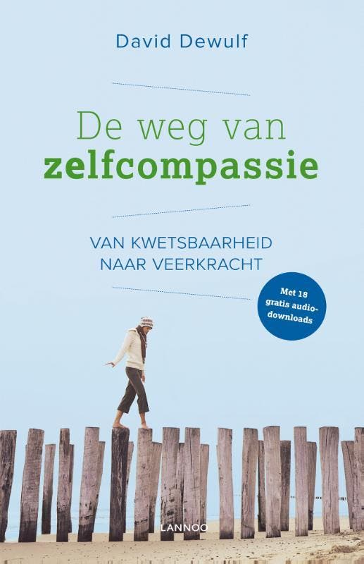 De weg van zelfcompassie 9789401435970 David Dewulf, Boeken, Psychologie, Zo goed als nieuw, Verzenden