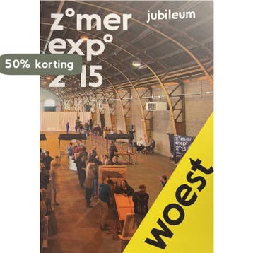Catalogus ZomerExpo 2015 Woest 9789082231410, Boeken, Verzenden, Zo goed als nieuw