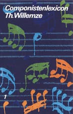 Componistenlexicon / 1 A-O / Vantoen.nu 9789031502363, Boeken, Verzenden, Gelezen, Th. Willemze