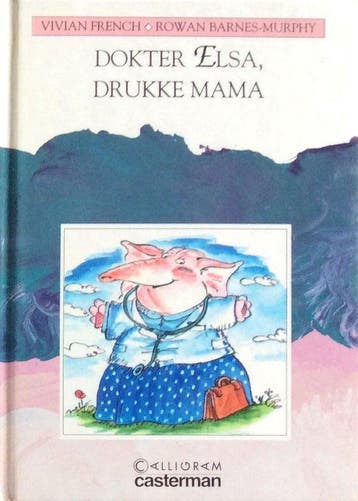 DOKTER ELSA, DRUKKE MAMA - French, Boeken, Verzenden, Nieuw