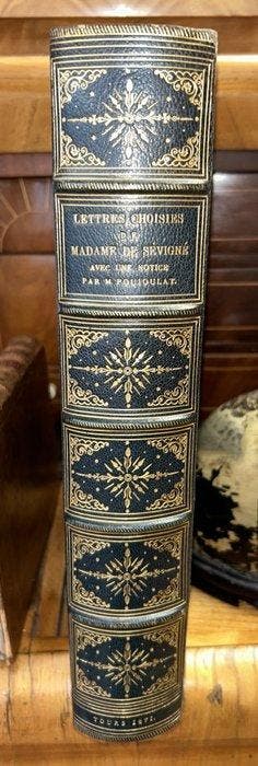 Marquise de Sévigné - Lettres Choisies. Exemplaire unique,