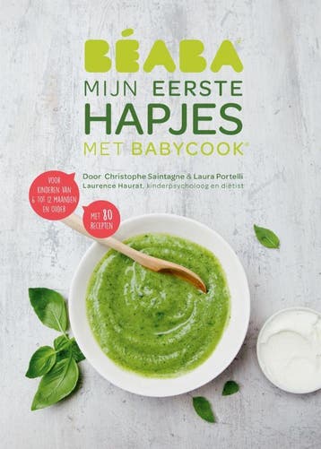 Béaba Mijn eerste hapjes met babycook 9789021573489, Verzenden, Christophe Saintagne