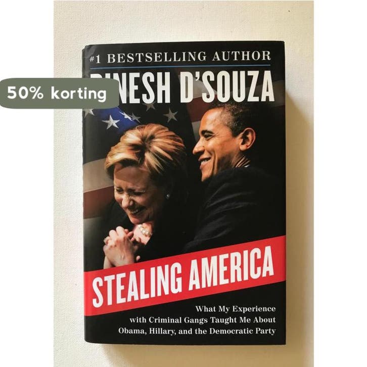 Stealing America 9780062366719 Dinesh DSouza, Boeken, Taal | Engels, Zo goed als nieuw, Verzenden