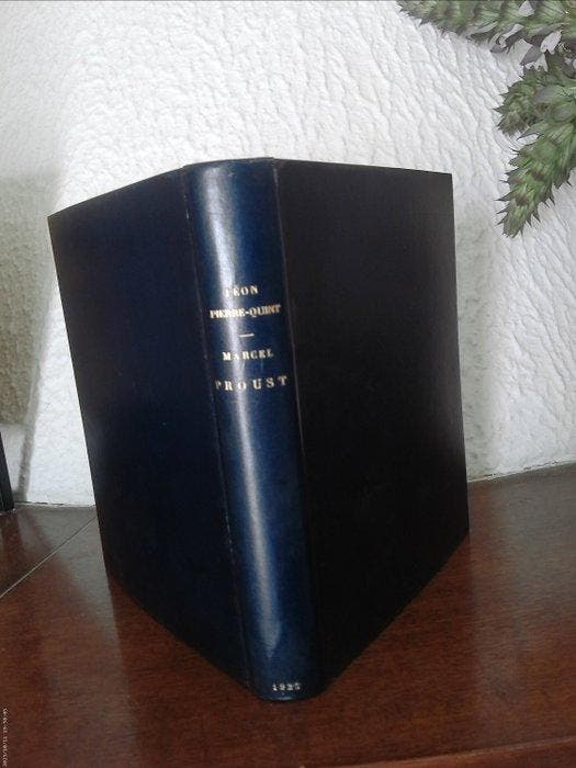 Léon PIERRE-QUINT - Marcel Proust [E.O. n°-Reliure signée, Antiek en Kunst, Antiek | Boeken en Manuscripten