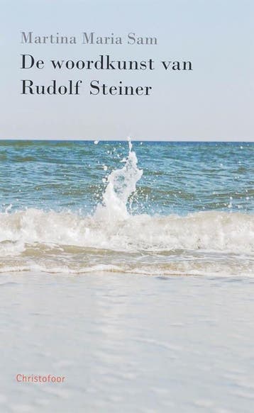 De woordkunst van Rudolf Steiner 9789062388806 M.M. Sam, Boeken, Verzenden, Gelezen, M.M. Sam