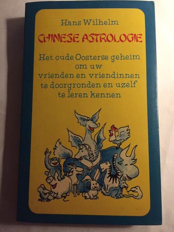Chinese astrologie 9789022975916 H. Wilhelm, Boeken, Verzenden, Gelezen, H. Wilhelm