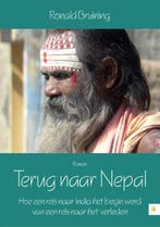 Terug naar Nepal 9789048423439 Ronald Bruining, Livres, Littérature, Verzenden, Ronald Bruining