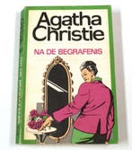 Na de begrafenis / Poirot 9789021830292 Agatha Christie, Boeken, Verzenden, Gelezen, Agatha Christie