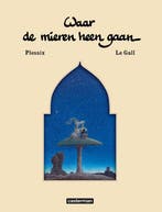 Waar gaan de mieren heen? / Waar gaan de mieren heen? / 0, Verzenden, Zo goed als nieuw