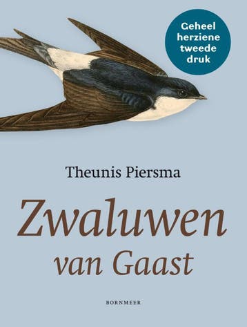 Zwaluwen van Gaast 9789056154295 Theunis Piersma, Verzenden, Theunis Piersma