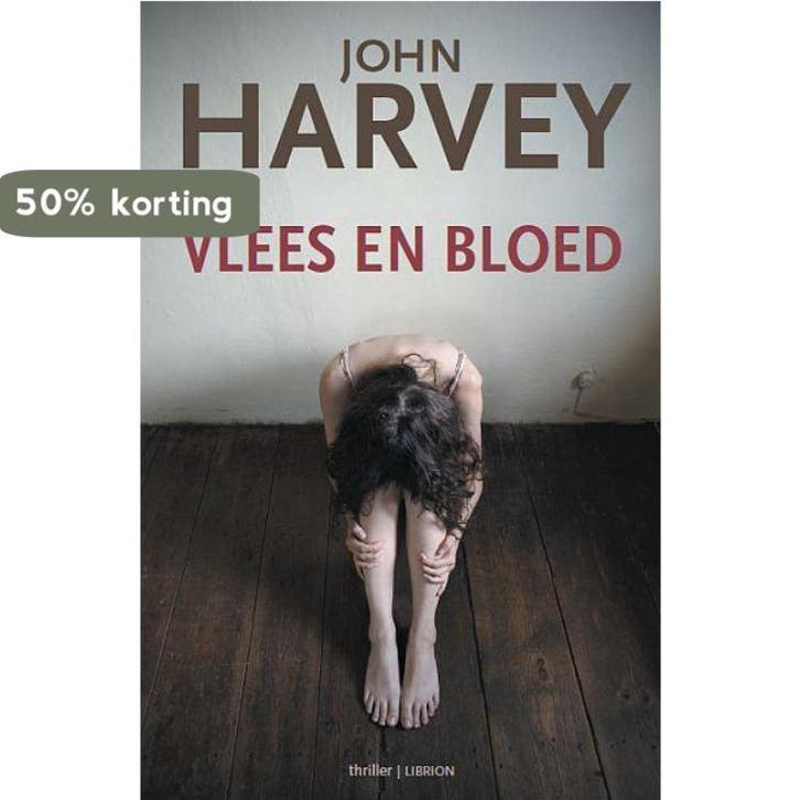 Vlees en bloed 9789052900315 John Harvey, Livres, Thrillers, Envoi