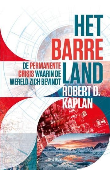 Het barre land 9789000396900 Robert D. Kaplan, Verzenden, Gelezen, Robert D. Kaplan