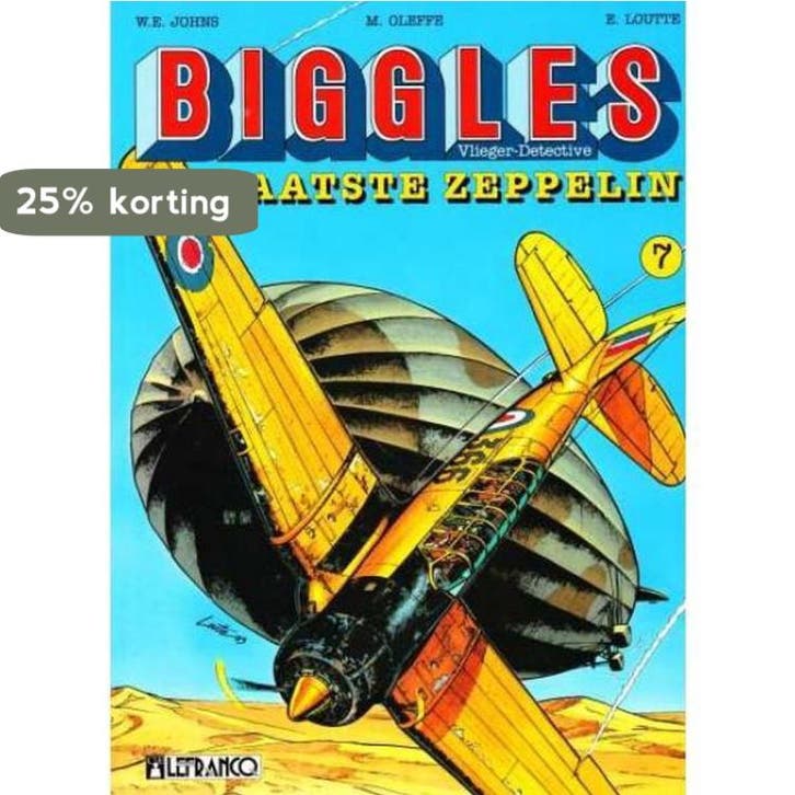 De laatste Zeppelin / Biggles / 7 9789071987953 Oleffe, Livres, BD, Envoi