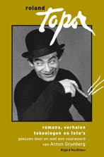 Romans, verhalen, tekeningen, fotos 9789038874609, Verzenden, Gelezen, Roland Topor