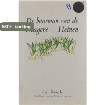 De buurman van de Magere Heinen 9789052471754 C. Biessels, Verzenden, C. Biessels