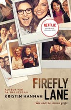Firefly Lane / Firefly lane / 1 9789022592021 Kristin Hannah, Verzenden, Zo goed als nieuw, Kristin Hannah