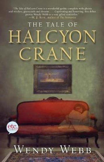 The Tale of Halcyon Crane 9780805091403 Wendy Webb, Verzenden, Gelezen, Wendy Webb