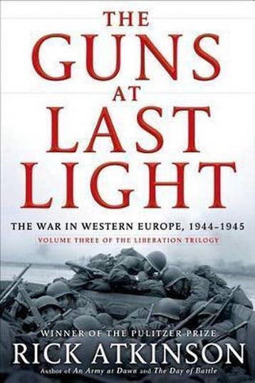 Guns at Last Light 9780805062908 Rick Atkinson, Verzenden, Zo goed als nieuw, Rick Atkinson
