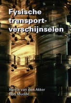 Fysische Transportverschijnselen 9789065621856, Boeken, Verzenden, Gelezen, H. van den Akker