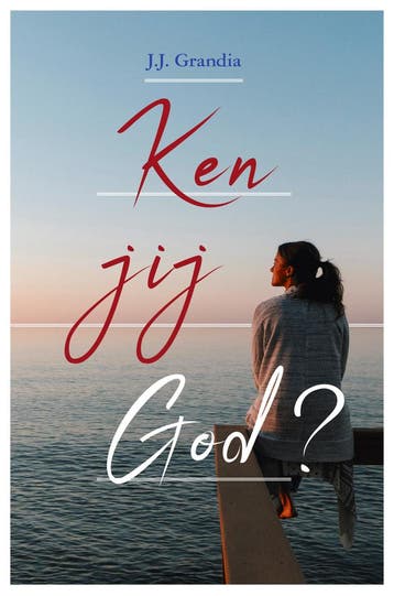 Ken jij God? 9789087182748 J.J. Grandia, Verzenden, J.J. Grandia