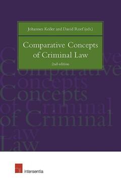 Comparative Concepts of Criminal Law 9781780683645, Verzenden, Johannes Keiler
