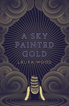 A Sky Painted Gold 9781407180205 Laura Wood, Verzenden, Gelezen, Laura Wood
