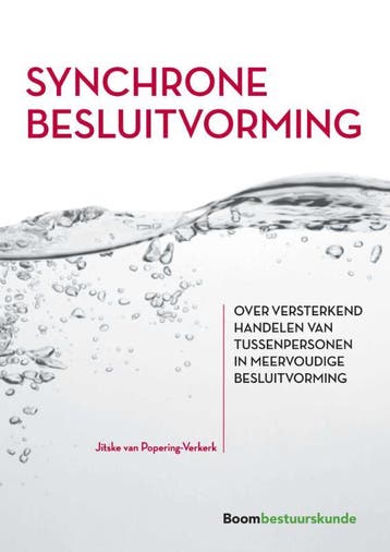 Synchrone besluitvorming 9789462367890, Verzenden, Zo goed als nieuw, Jitske van Popering-Verkerk