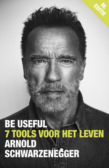 Be useful (9789043931328, Arnold Schwarzenegger), Verzenden, Nieuw