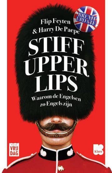 Stiff upper lips 9789460018664 Harry De Paepe, Verzenden, Zo goed als nieuw, Harry De Paepe