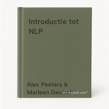 Introductie tot NLP 9789403703268, Boeken, Verzenden, Zo goed als nieuw, Alex Peeters & Marleen Devisch