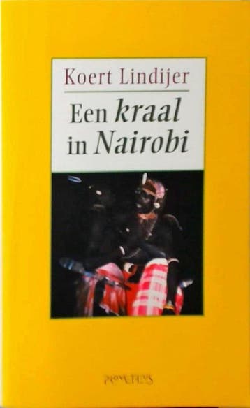 Een kraal in Nairobi 9789053332931 K. Lindijer, Verzenden, Gelezen, K. Lindijer