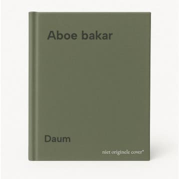 Aboe bakar 9789062429202 Daum, Verzenden, Gelezen, Daum
