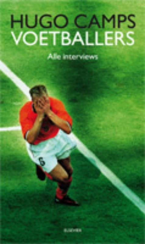 Voetballers 9789068829716 Hugo Camps, Boeken, Hobby en Vrije tijd, Zo goed als nieuw, Verzenden