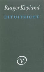 Dit uitzicht 9789028205543 R. Kopland, Verzenden, R. Kopland