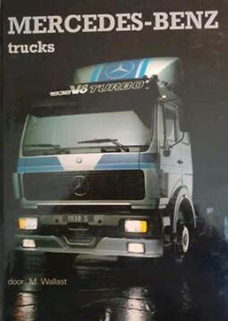 MERCEDES BENZ TRUCKS 9789071492020 Wallas, Boeken, Overige Boeken, Gelezen, Verzenden