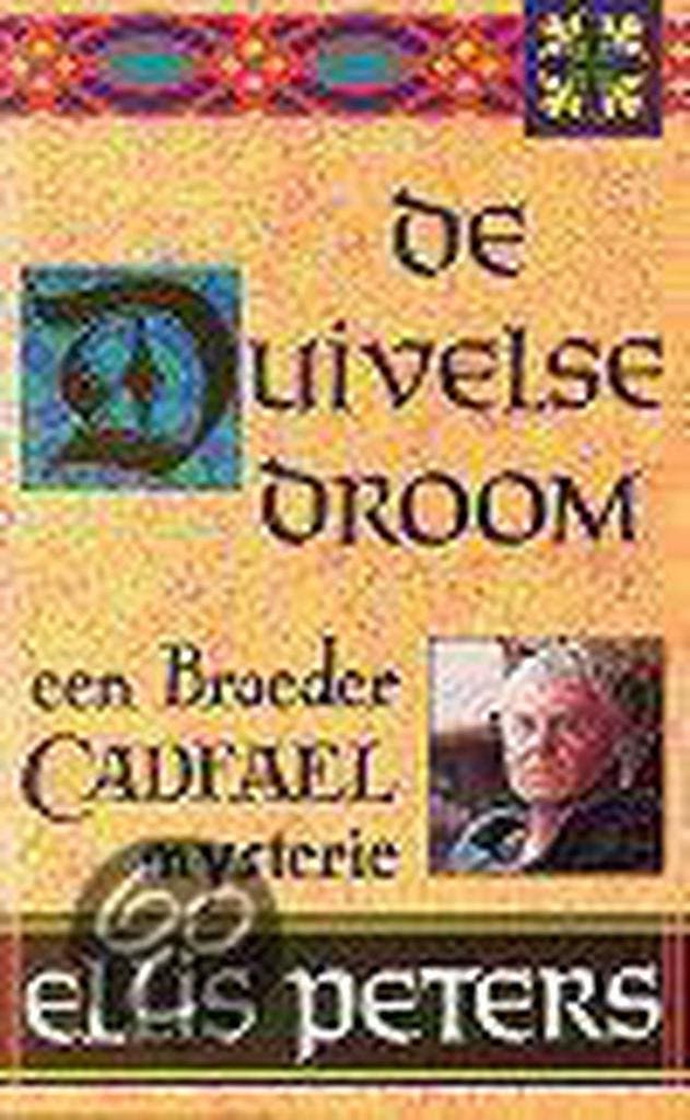 De duivelse droom / Broeder Cadfael-mysteries 9789022509364, Livres, Thrillers, Envoi