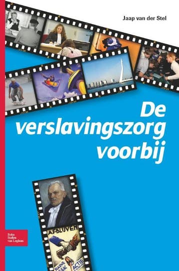 De verslavingszorg voorbij 9789031382729 Jaap van der Stel, Verzenden, Jaap van der Stel