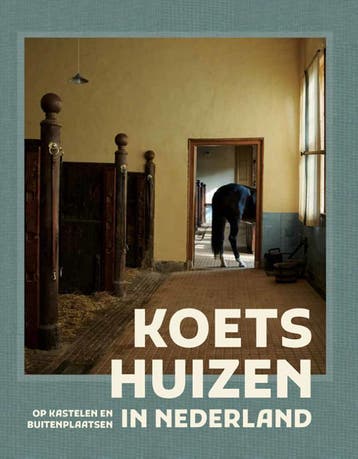 Koetshuizen In Nederland | Mario Broekhuis | Nieuw, Verzenden, Nieuw, Mario Broekhuis