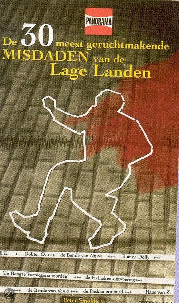 De 33 meest geruchtmakende misdaden van de Lage Landen, Boeken, Geschiedenis | Wereld, Gelezen, Verzenden