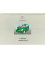 2000 MERCEDES BENZ A KLASSE INSTRUCTIEBOEKJE NEDERLANDS