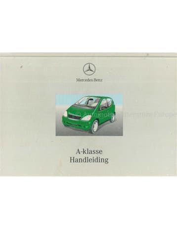 2000 MERCEDES BENZ A KLASSE INSTRUCTIEBOEKJE NEDERLANDS