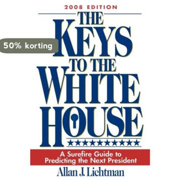 The Keys to the White House 9780742562707 Allan Lichtman, Verzenden, Gelezen, Allan Lichtman