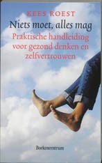 Niets moet, alles mag 9789023904830 Kees Roest, Verzenden, Gelezen, Kees Roest