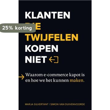 Klanten die twijfelen kopen niet 9789492107275, Verzenden, Marja Silvertant