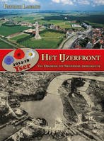 Het IJzerfront 1914-18 9789460971990 Patrick Lagrou, Verzenden, Patrick Lagrou