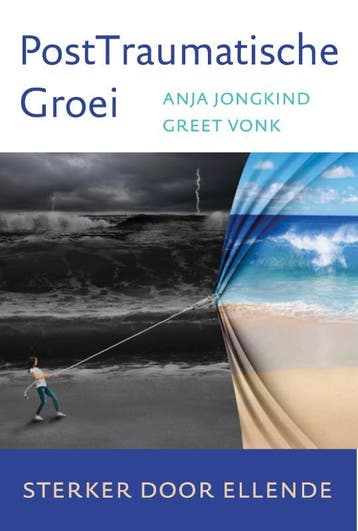 PostTraumatische groei 9789492528445 Anja Jongkind, Verzenden, Zo goed als nieuw, Anja Jongkind
