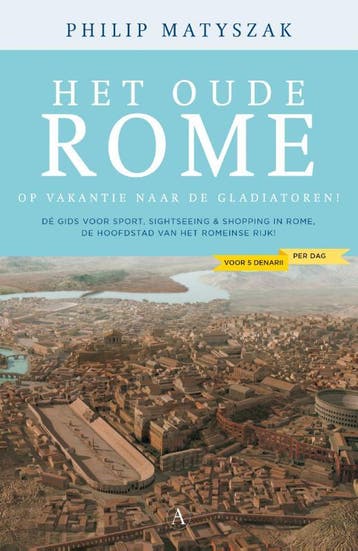 Het oude Rome voor vijf denarii per dag / Planeta solita, Verzenden, Philip Matyszak