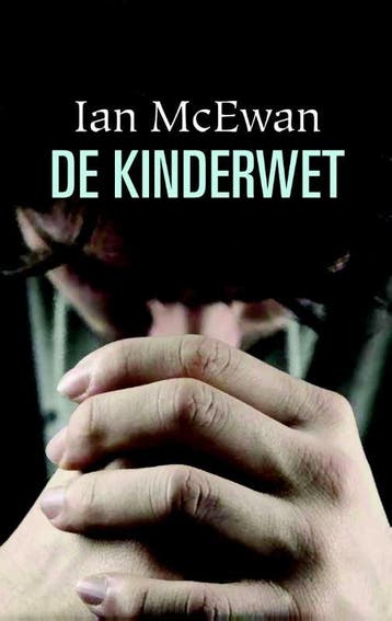 De kinderwet (9789076174389, Ian McEwan), Verzenden, Nieuw