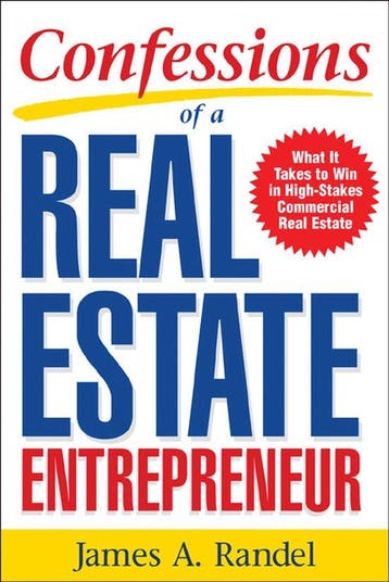 Confessions of a Real Estate Entrepreneur 9780071467933, Verzenden, Gelezen, James Randel